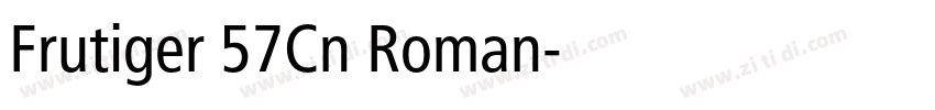 Frutiger 57Cn Roman字体转换